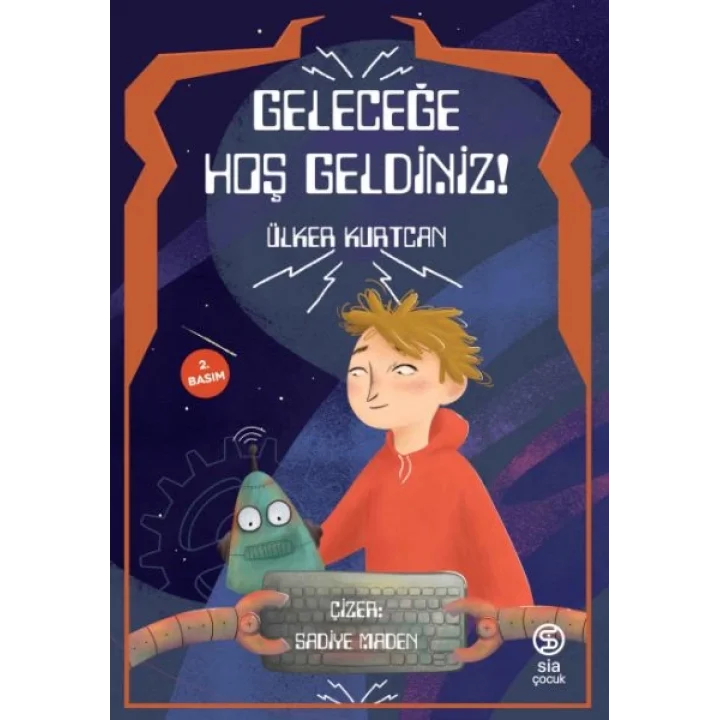 Geleceğe Hoş Geldiniz