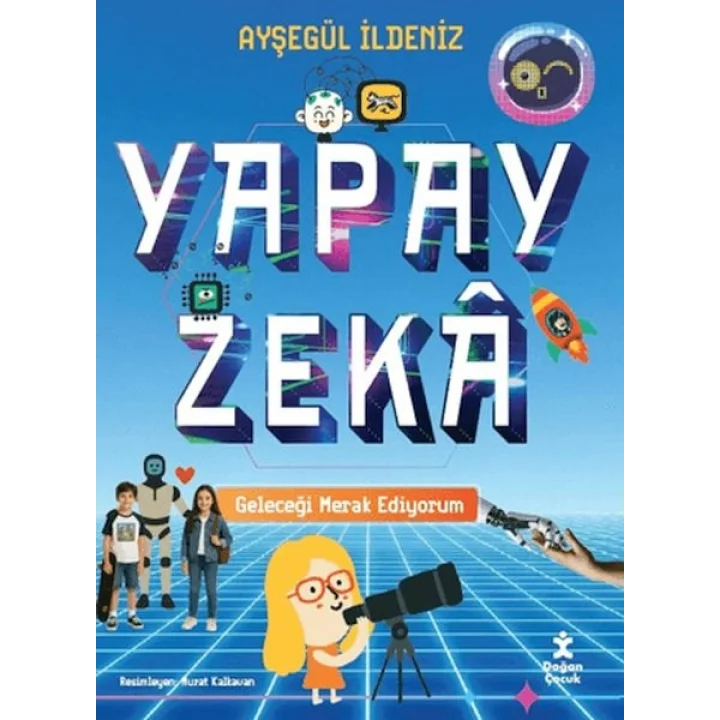 Geleceği Merak Ediyorum - Yapay Zeka