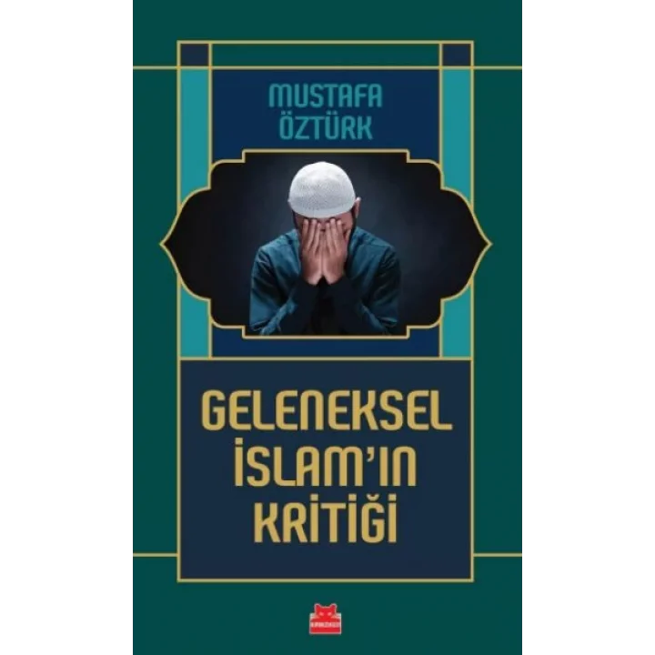 Geleneksel İslam’ın Kritiği
