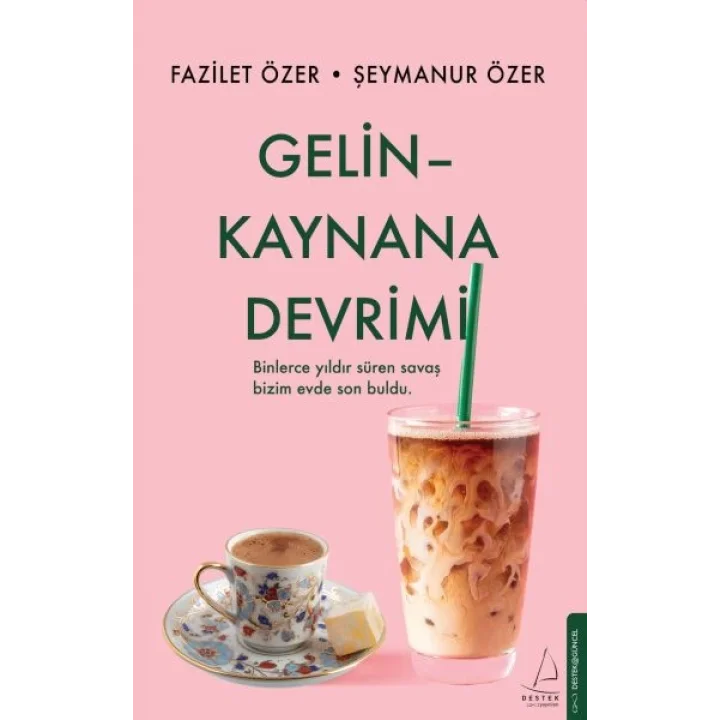 Gelin Kaynana Devrimi