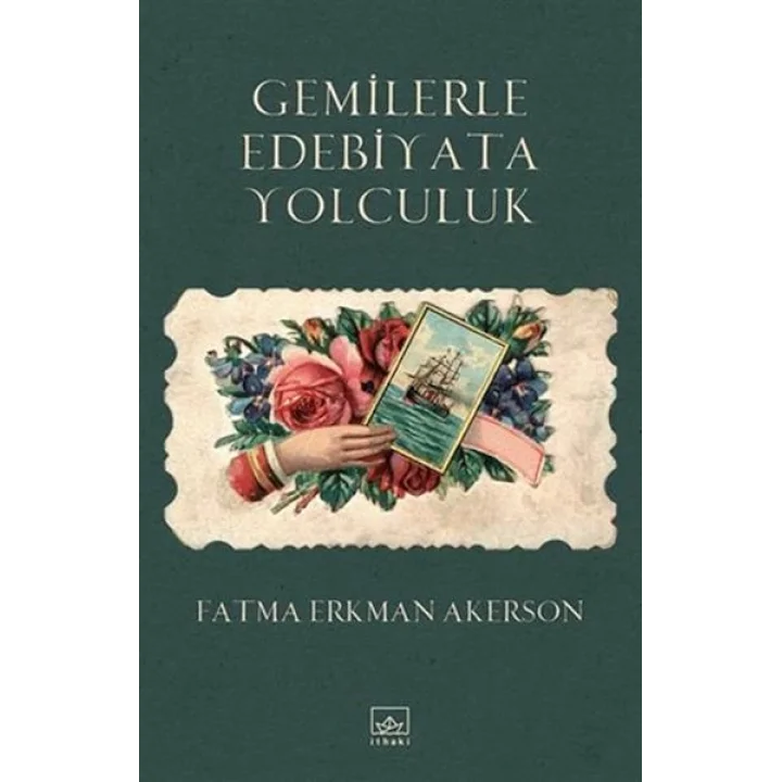 Gemilerle Edebiyata Yolculuk