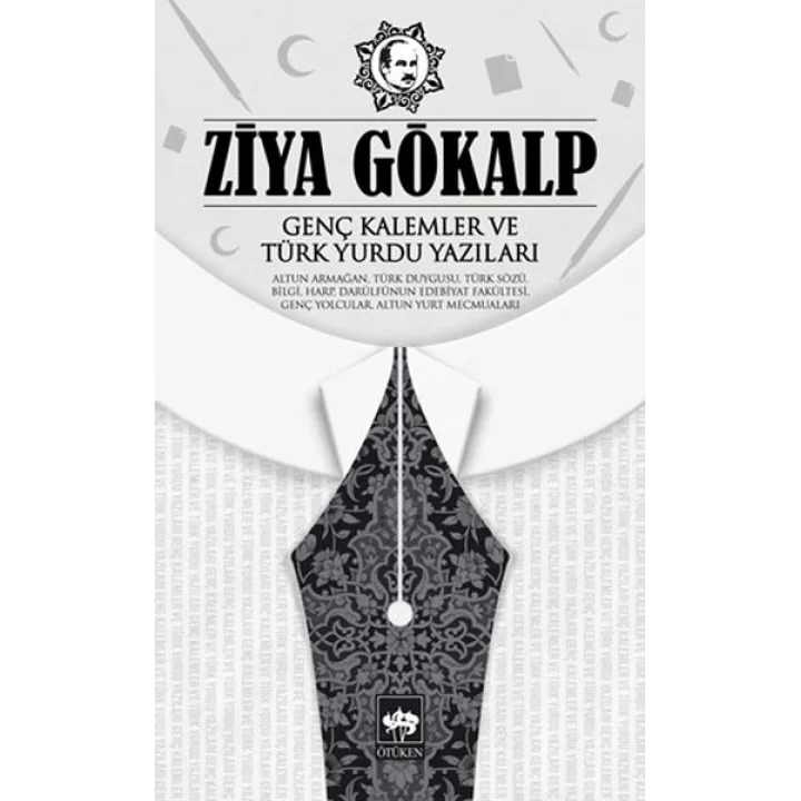 Genç Kalemler ve Türk Yurdu Yazıları