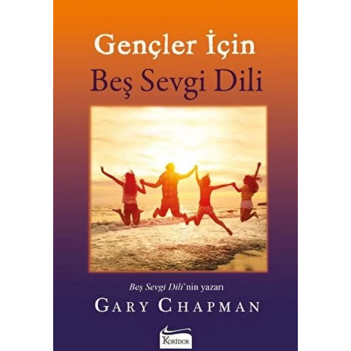 Gençler İçin Beş Sevgi Dili