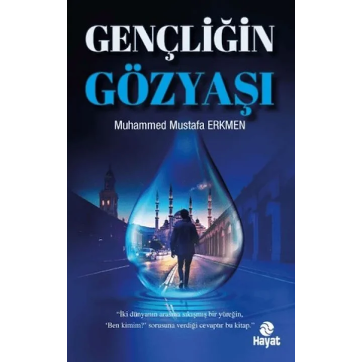 Gençliğin Gözyaşı