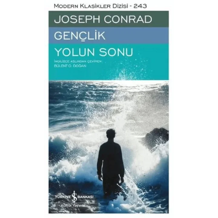 Gençlik – Yolun Sonu