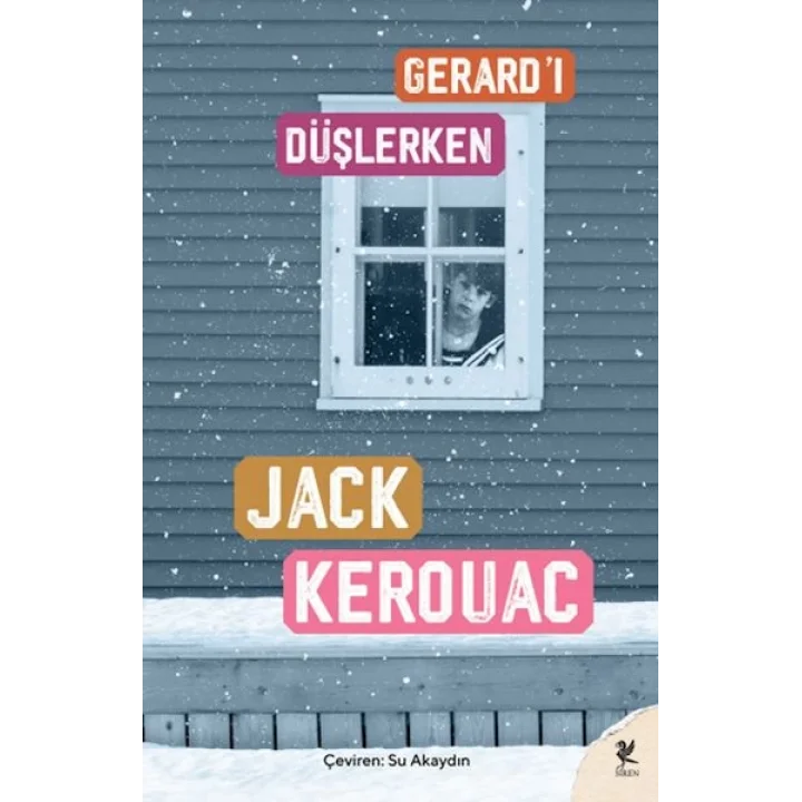 Gerard’ı Düşlerken