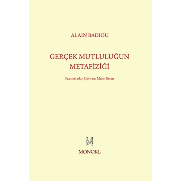 Gerçek Mutluluğun Metafiziği