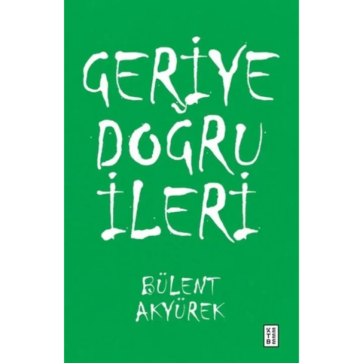 Geriye Doğru İleri
