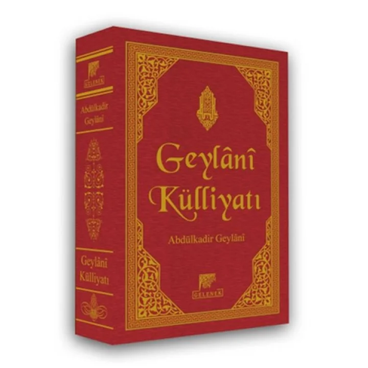 Geylani Külliyatı (Ciltli)