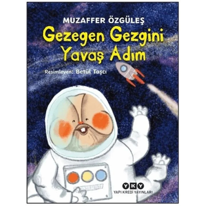 Gezegen Gezgini Yavaş Adım