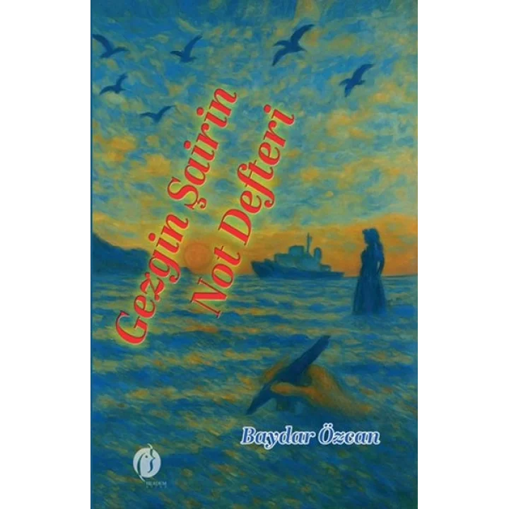 Gezgin Şairin Not Defteri