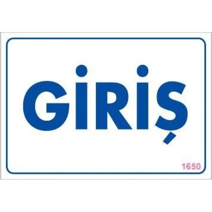 Mey İthalat® Giriş Uyarı Levhası 17,5x25 KOD:1650