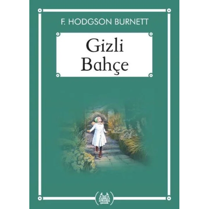 Gizli Bahçe - Gökkuşağı Cep Kitap Dizisi
