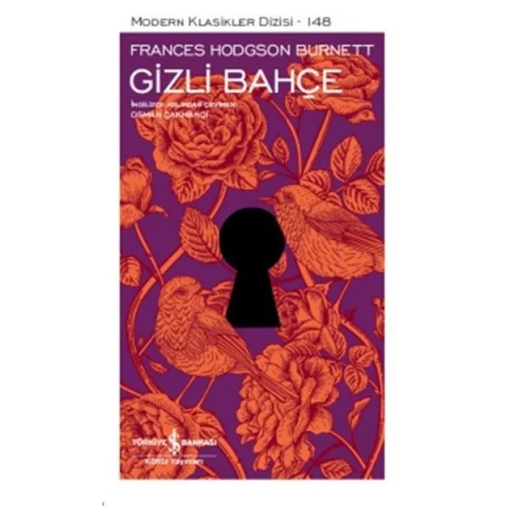 Gizli Bahçe - Modern Klasikler Dizisi