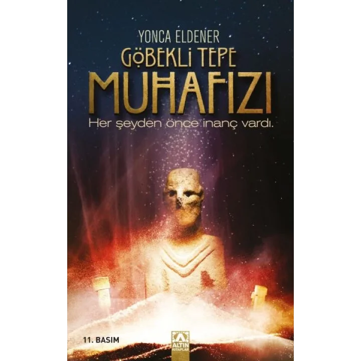 Göbekli Tepe Muhafızı