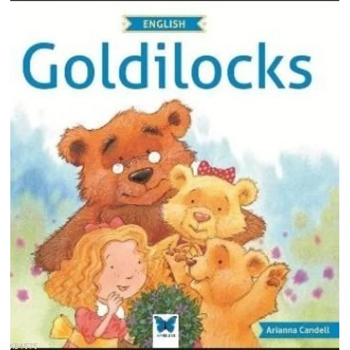 Goldilocks