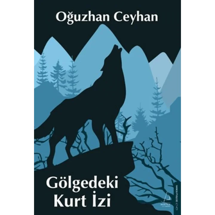 Gölgedeki Kurt İzi