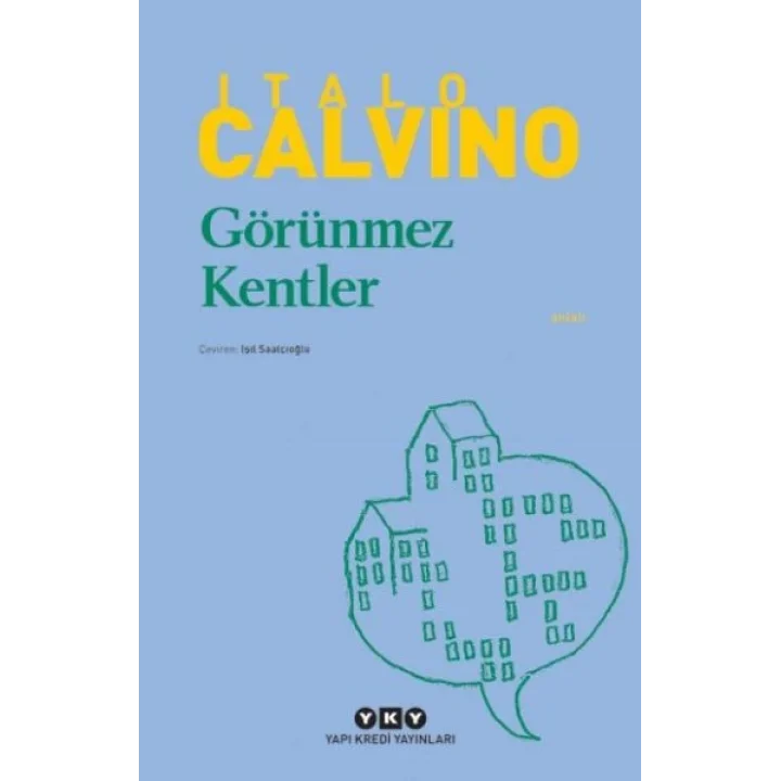 Görünmez Kentler - Modern Klasikler