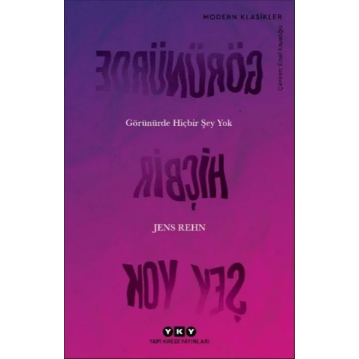 Görünürde Hiçbir Şey Yok - Modern Klasikler