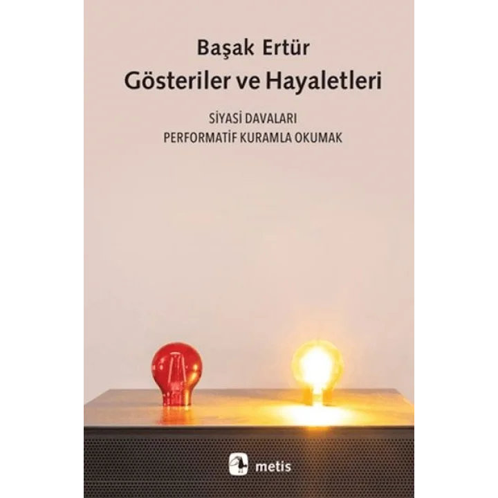 Gösteriler ve Hayaletleri
