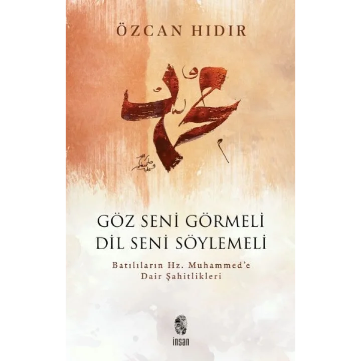 Göz Seni Görmeli, Dil Seni Söylemeli