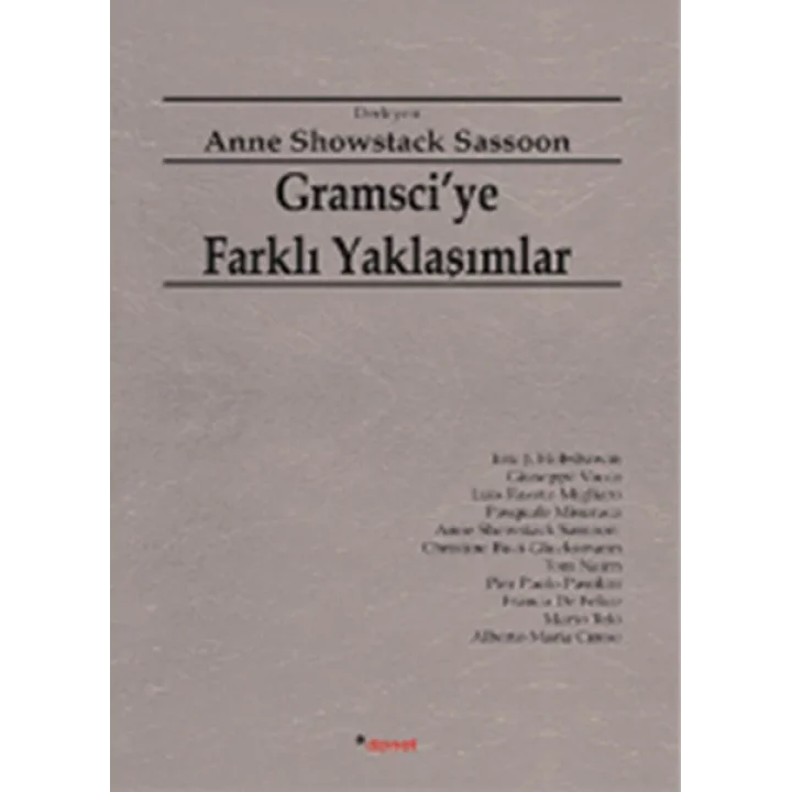 Gramsciye Farklı Yaklaşımlar