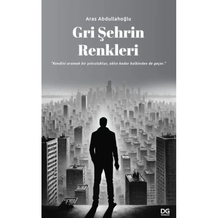 Gri Şehrin Renkleri