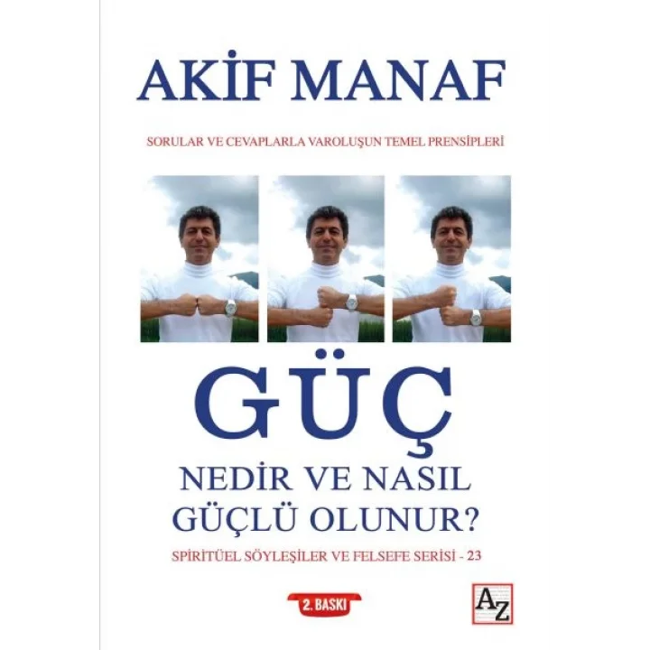 Güç Nedir ve Nasıl Güçlü Olunur?