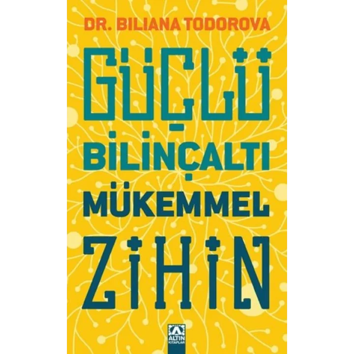 Güçlü Bilinçaltı Mükemmel Zihin