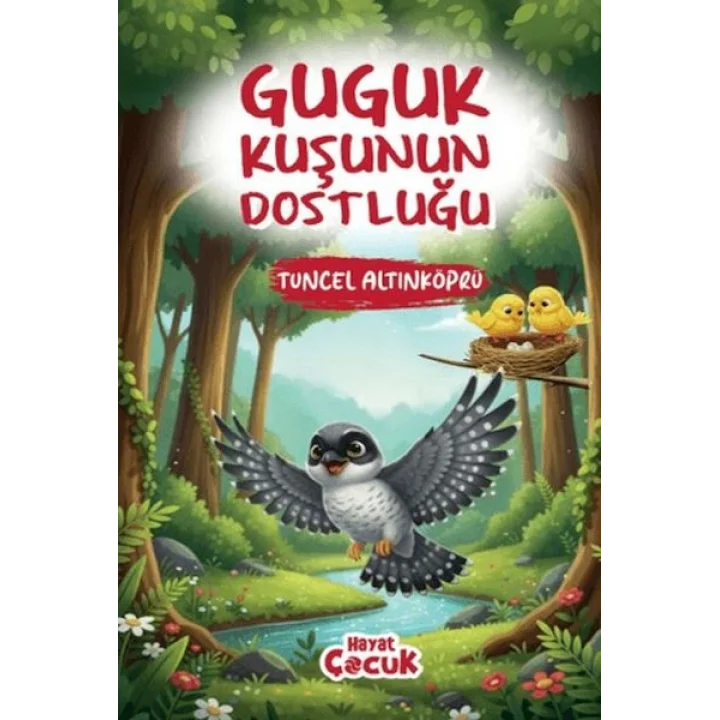 Guguk Kuşunun Dostluğu