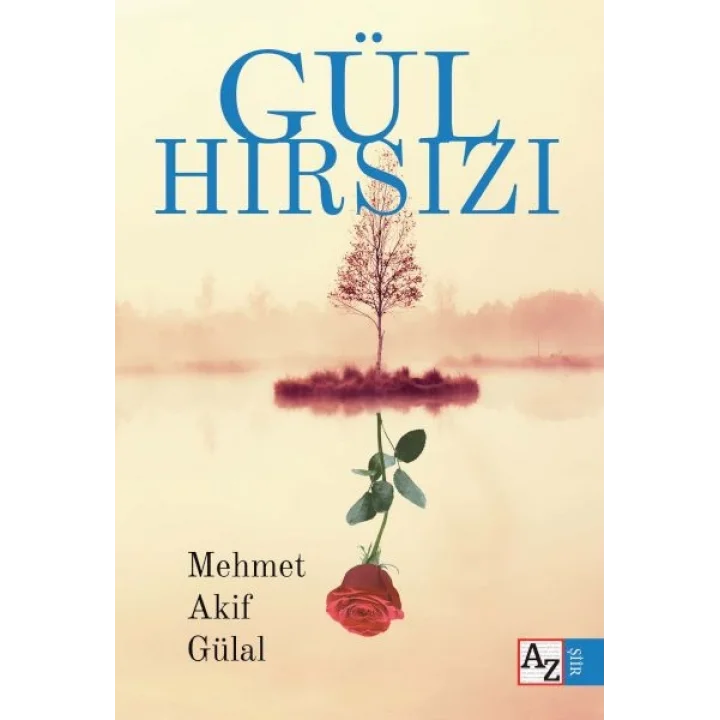 Gül Hırsızı
