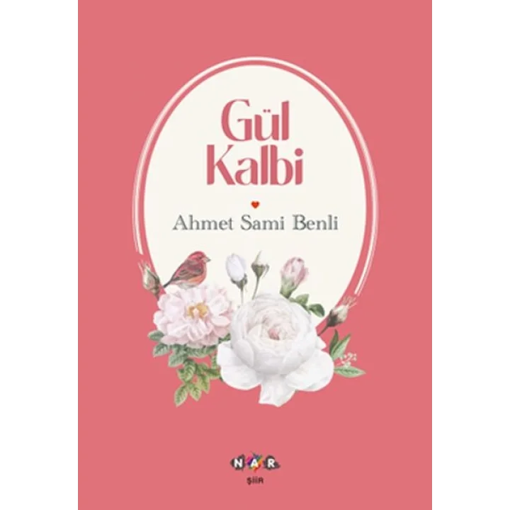 Gül Kalbi