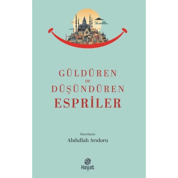 Güldüren ve Düşündüren Espriler