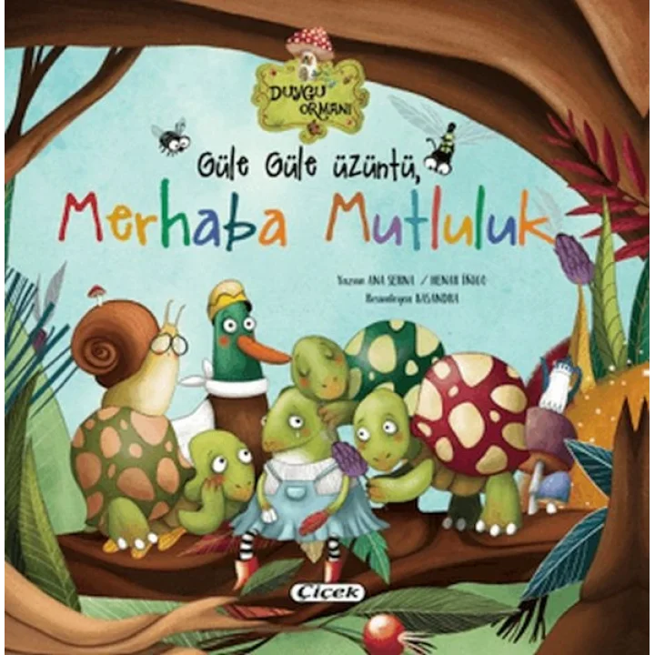 Güle Güle Üzüntü Merhaba Mutluluk