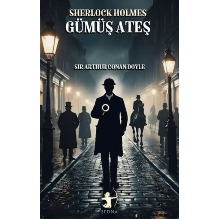 Gümüş Ateş - Sherlock Holmes