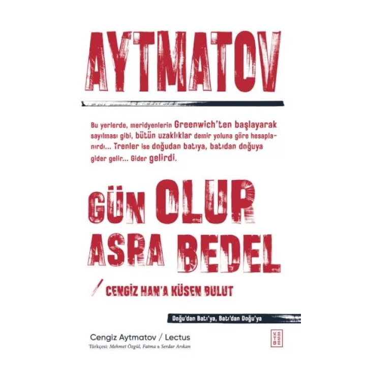 Gün Olur Asra Bedel & Cengiz Han’a Küsen Bulut