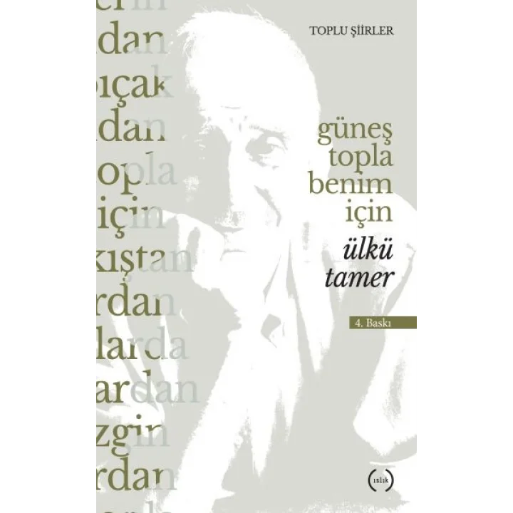 Güneş Topla Benim İçin