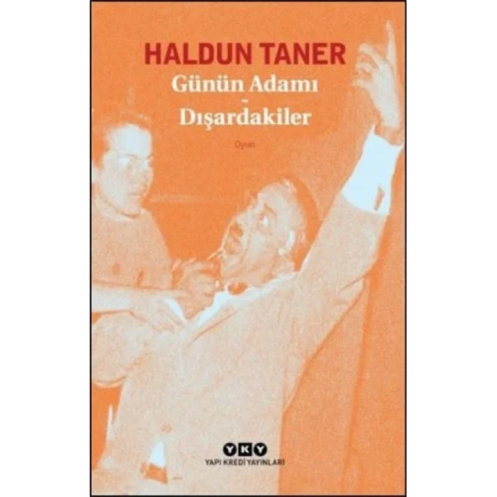 Günün Adamı - Dışardakiler
