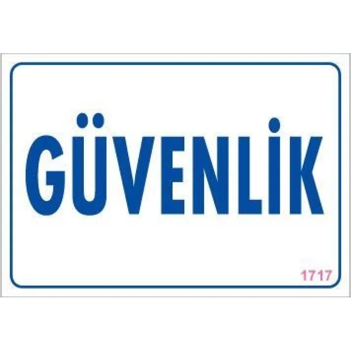 Mey İthalat® Güvenlik Uyarı Levhası 17,5x25 KOD:1717