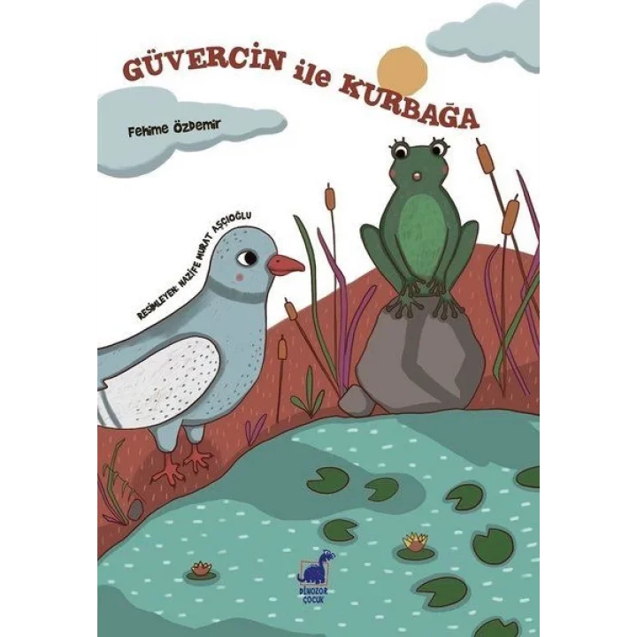 Güvercin İle Kurbağa