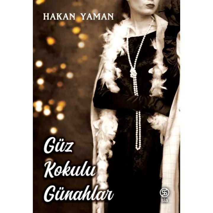 Güz Kokulu Günahlar