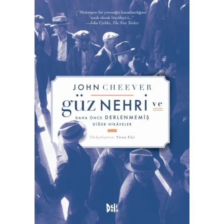 Güz Nehri ve Daha Önce Derlenmemiş Diğer Hikayeler