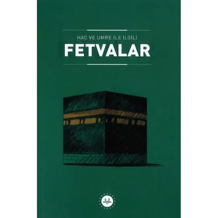 Hac ve Umre ile İlgili Fetvalar