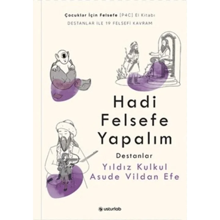 Hadi Felsefe Yapalım 2 - Destanlar