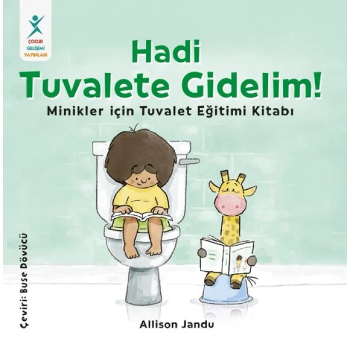 Hadi Tuvalete Gidelim!