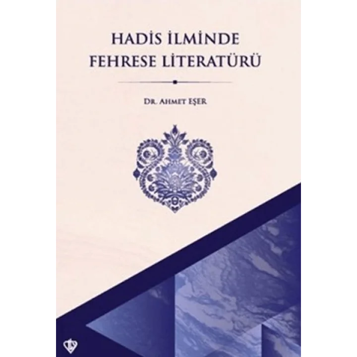 Hadis İlminde Fehrese Literatürü