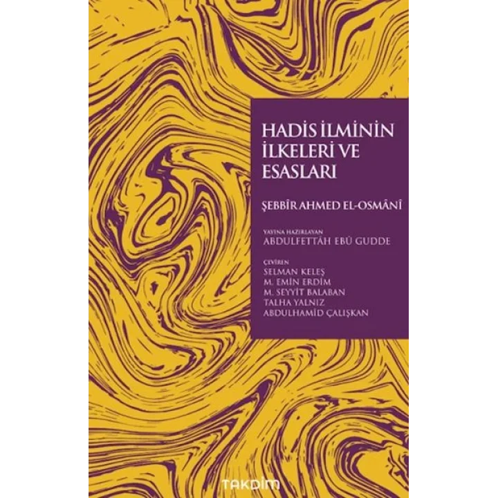 Hadis İlminin İlkeleri ve Esasları