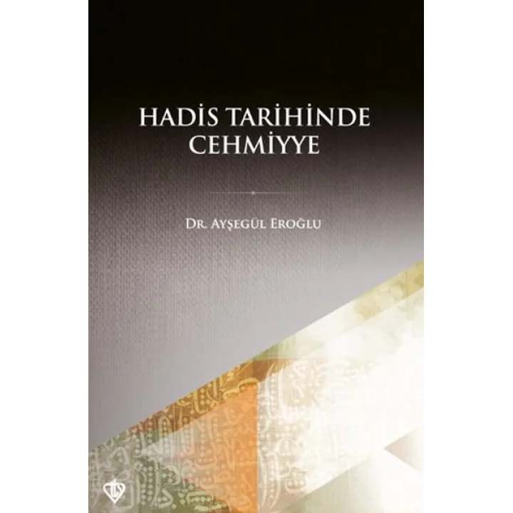 Hadis Tarihinde Cehmiyye