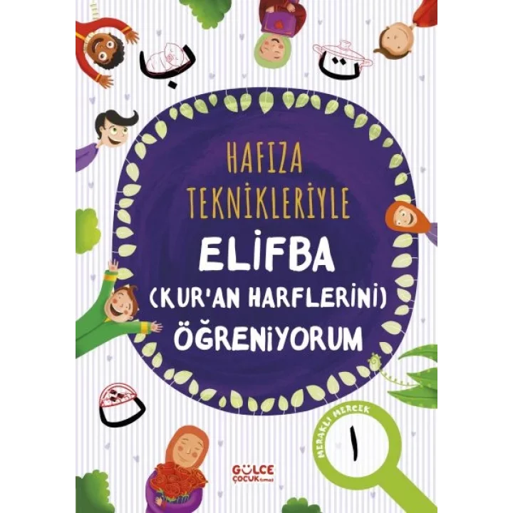 Hafıza Teknikleriyle Elifba (Kuran Harflerini) Öğreniyorum