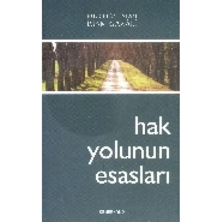 Hak Yolunun Esasları